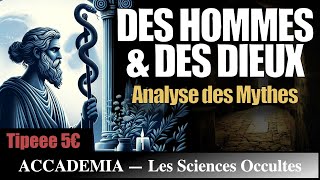 Des dieux et des Hommes - Analyse des Mythes