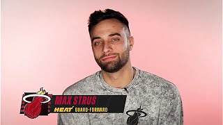 Inside the HEAT: Max Strus