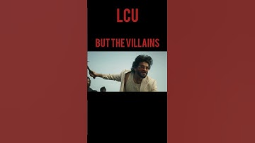 Villains of LCU