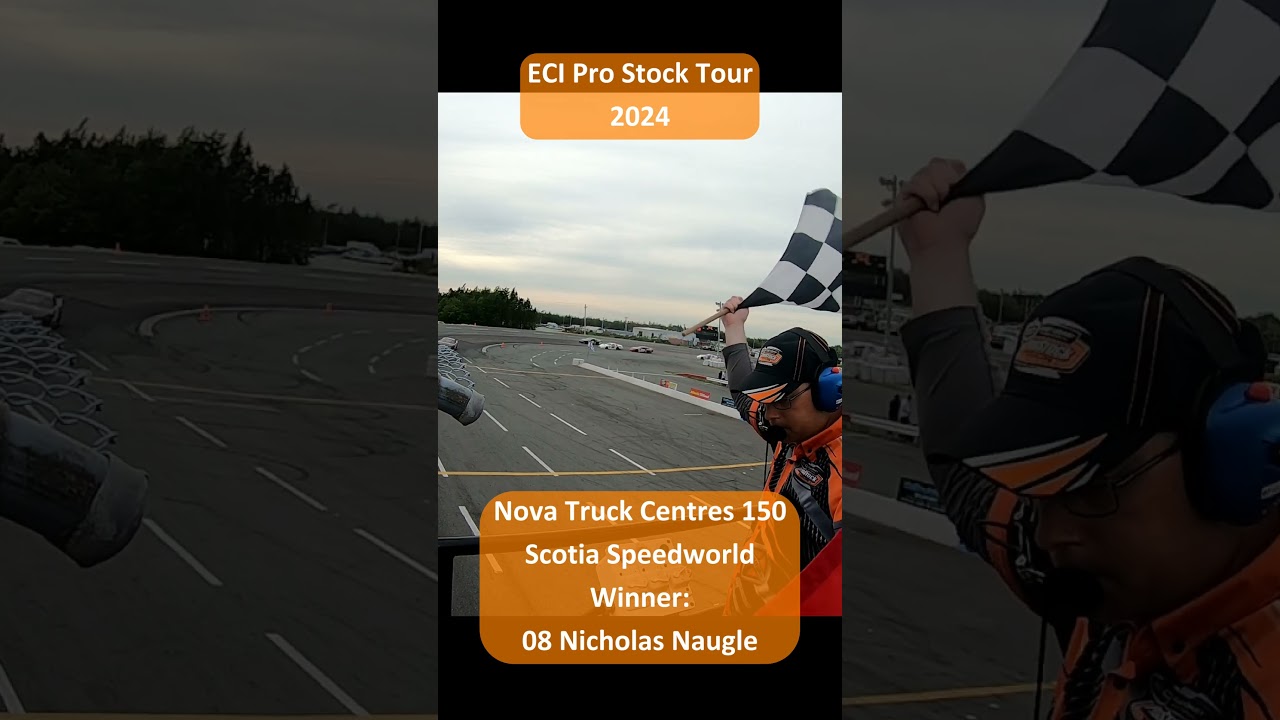 ECI Pro Stock Tour 2024 at Scotia Speedworld for the Nova Truck Centres 150 06-22-24