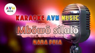 Karaoke Nias Pop || BÕWÕ SILALÕ || Nada Pria
