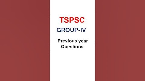 TSPSC GROUP-IV Previous year Question paper