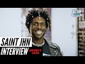 Saint Jhn on Jay-Z Changing The Game, Rihanna, Creative Process, Manifesting Things Into Reality