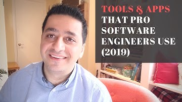Tools That Pro Software Engineers Use 2019