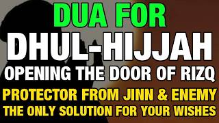 If You Listens This Dua Ln The Month Of Dzulhijjah You Get All Your Wishesinsha Allah