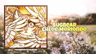 Bugbear Chloe Moriondo [Audio Edit] Dovewing Warriors MAP Fantribute.