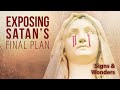 False Miracles: Revealing Satan’s Final End-Time Deceptions | Signs & Wonders