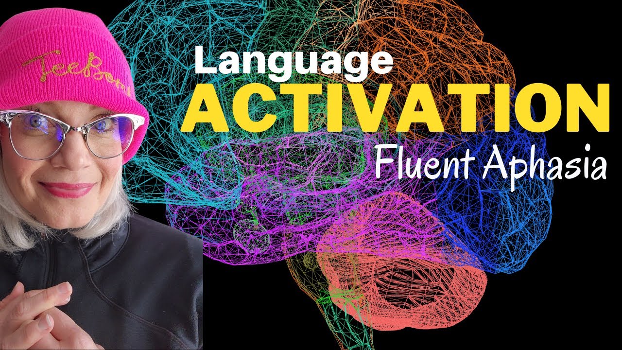 Fluent Aphasia Language Activation YouTube