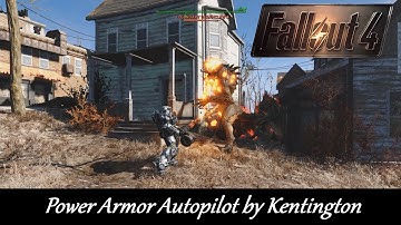 Fallout 4 Mod Showcase: Power Armor Autopilot