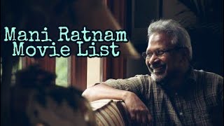 Mani Ratnam movies list and year.... |Mani Ratnam|AR Rahman|Ilayaraja|Vairamuthu|