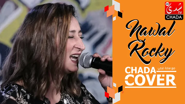 CHADA COVER : NAWAL ROCKY