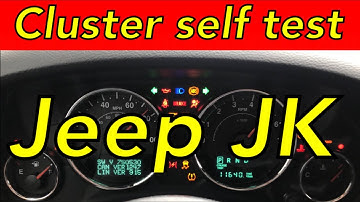 Instrument cluster self test 2007-2018 Jeep Wrangler JK