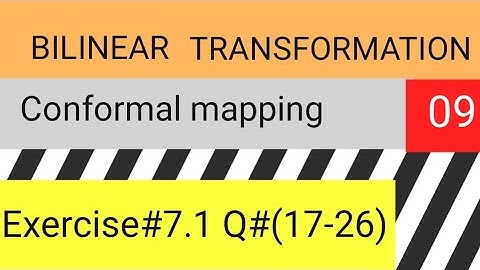 Bilinear transformation Exercise 7.2 Q(17-26) Part 5,,Complex-II