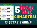 5 İdeal Maç  13 Şubat Cumartesi İddaa Kupon Maç ...