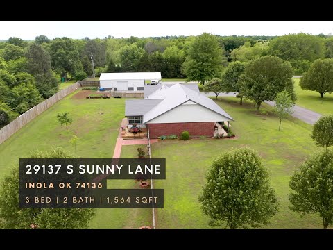29137 S Sunny Lane, Inola, OK home video tour