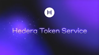 Hedera Token Service | Native tokenization at the speed of hashgraph