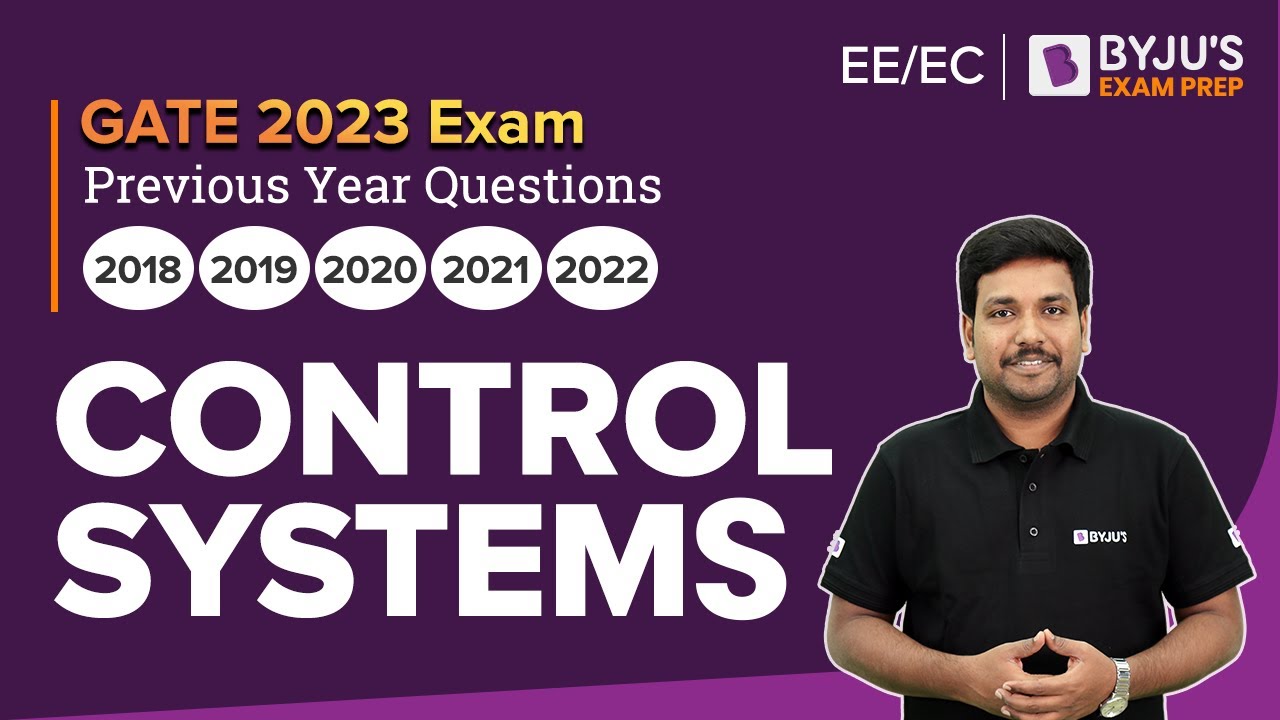 GATE Electrical/Electronics (EE/ECE) 2023 Control Systems Previous
