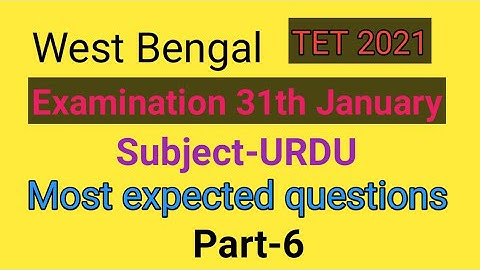 Mock Test of URDU for WB Primary TET 2021  part-6 by Taufique Ansari
