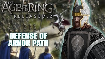 Age of the Ring mod 7.2 | The Defense of the Arnor Path | Custom mission map!