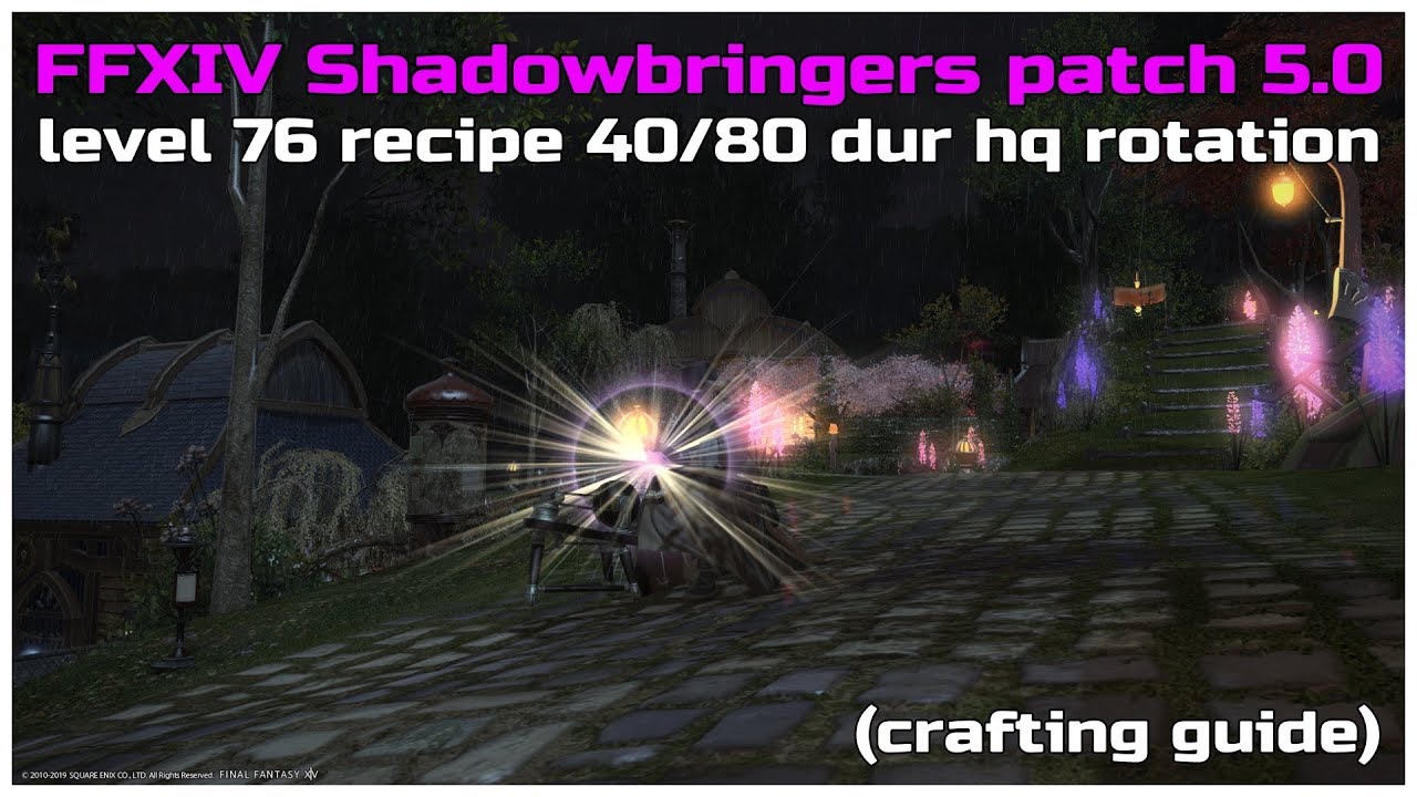 Shadowbringers Rdm Rotation FFXIV shadowbringers patch 5.0 level 76 recipe 40/80 durability hq ...