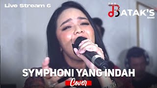 Symphony yang Indah (The Bataks Band Cover) ft. Putri Siagian | Live Streaming 6
