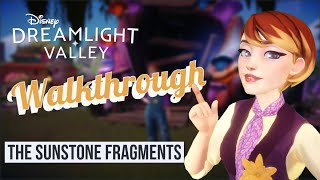 The Sunstone Fragments! – Walkthrough – Gameplay – Disney Dreamlight Valley The Sunstone Fragments! – Walkthrough – Gameplay – Disney Dreamlight Valley