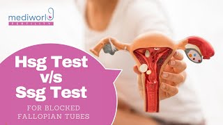 What Is HSG & SSG Test for Infertility | Blocked Fallopian Tube Tests in Delhi NCR | Dr. Neha Gupta