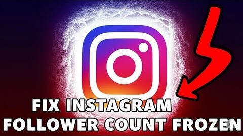 NEW  FIX INSTAGRAM FOLLOWER COUNT FROZEN