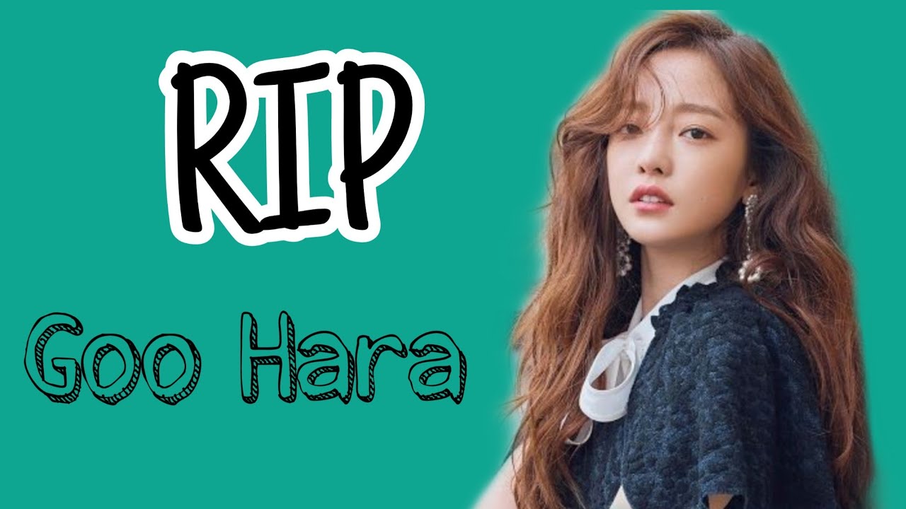 Fallece Goo hara ex integrante de Kara (Tributo)