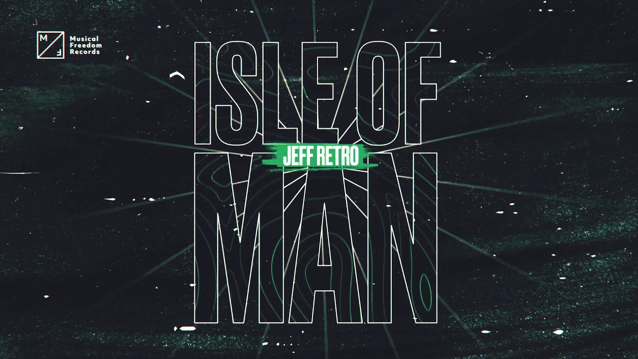 Jeff Retro Isle Of Man Youtube Jeff retro — isle of man (rich bigroom mash edit)clean 03:37. jeff retro isle of man