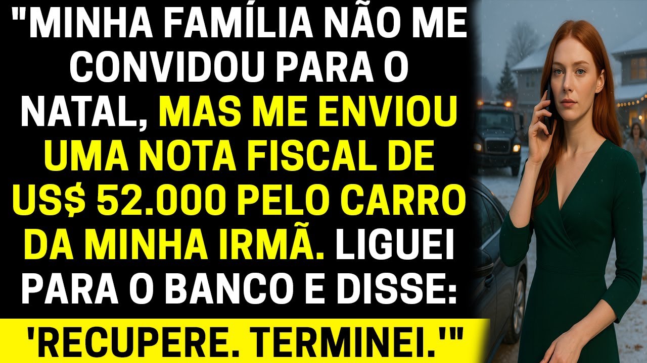 Minha Família Me Cortou no Natal... Mas Me Enviou Uma Fatura de US$ 52.000 Como “Presente”!