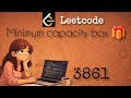 Leetcode 3861. Minimum capacity box | java | Let's Learn Together