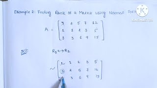 36. Finding Rank of a Matrix using Normal Form || Engineering Mathematics 