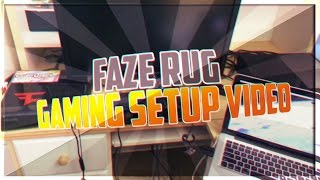 FaZe Rug: Gaming Setup Video | FaZe Rug