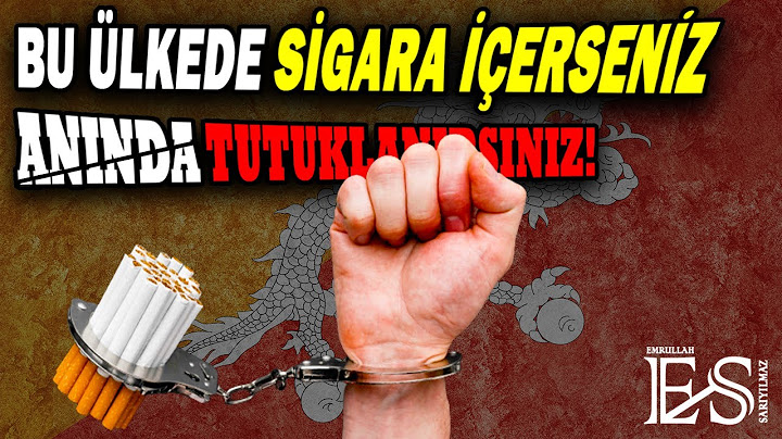 Sigara İçiyorsanız Dikkat! Dünyada Sigara Kullananları Tutuklayan Tek Ülke: Bhutan Krallığı