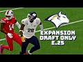 Danny Continues to Show Out No Matter the Challenge! Madden 23 Expansion Draft Only Franchise E.25
