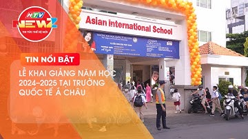 LỄ KHAI GIẢNG NĂM HỌC 2024-2025 TẠI TRƯỜNG QUỐC TẾ Á CHÂU