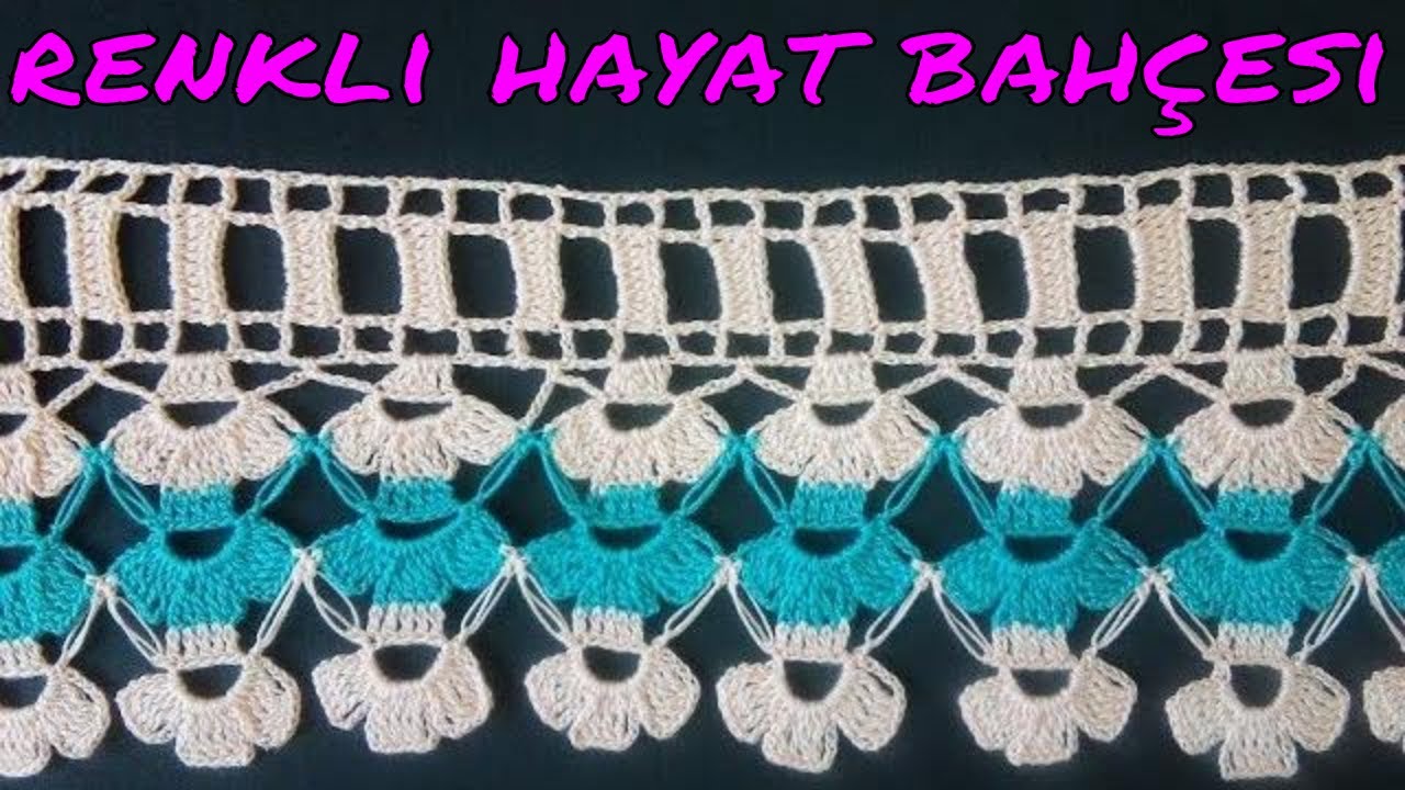 Dantel Havlu Kenarı Modeli  -  Anlatımlı Yapılışı -  Örgü Dantel Oya El İşi