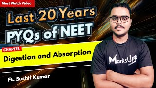 Last 20 Years PYQs of NEET | Digestion and Absorption | NEET PYQ Series ft. Sushil Mishra | MarksUpp screenshot 3
