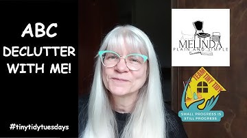 TINY TIDY TUESDAY: ALPHABET DECLUTTER/collab series/ #tinytidytuesday#simplifying#poem