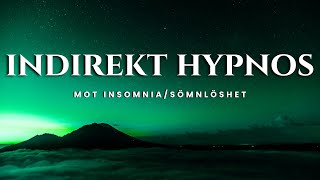 Indirekt Hypnos mot Insomnia Sömnlöshet (Svenska)
