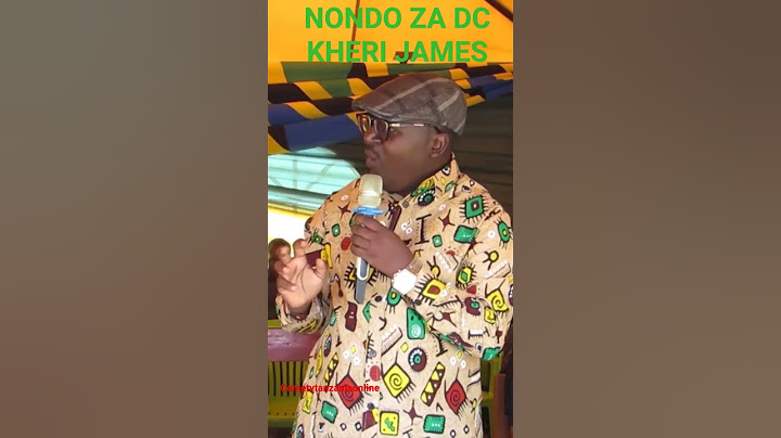 NONDO ZA DC KHERI JAMES #subscribe #cometvtanzania