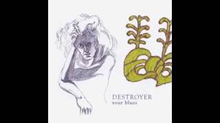 Watch Destroyer The Music Lovers video