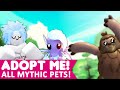 ALL MYTHIC PETS REVEALED ADOPT ME 🧜‍♀️ (Roblox)