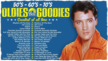Oldies But Goodies 50s 60s 70s - Elvis Presley, Paul Anka, The Platters, Roy Orbison,Engelbert