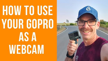 How to use a GoPro as a Webcam.  Hero  8, 9, 10