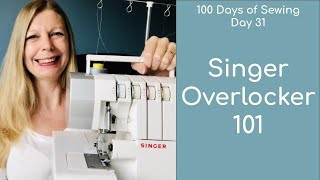 Do You Need an Overlocker/Serger || 100 Days of Sewing || Day31