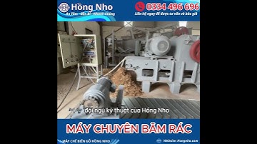 ✅🚛 BÀN GIAO MÁY BĂM RÁC 7–10 TẤN/GIỜ VỀ ĐỒNG NAI 🌳Cơ Khí Hồng Nho