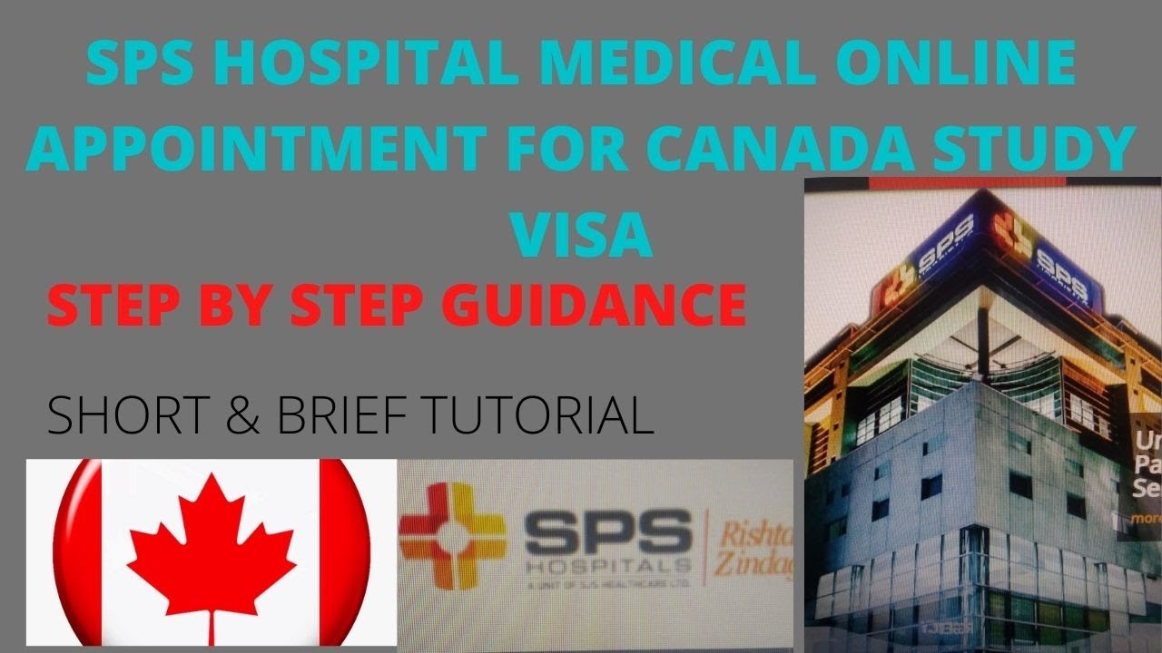 How to book Canada Study visa Medical, Sps hospital Appointment, Canada