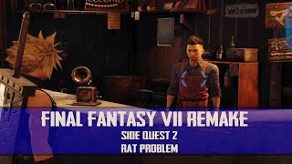 Final Fantasy VII Remake - Rat Problem Quest Guide